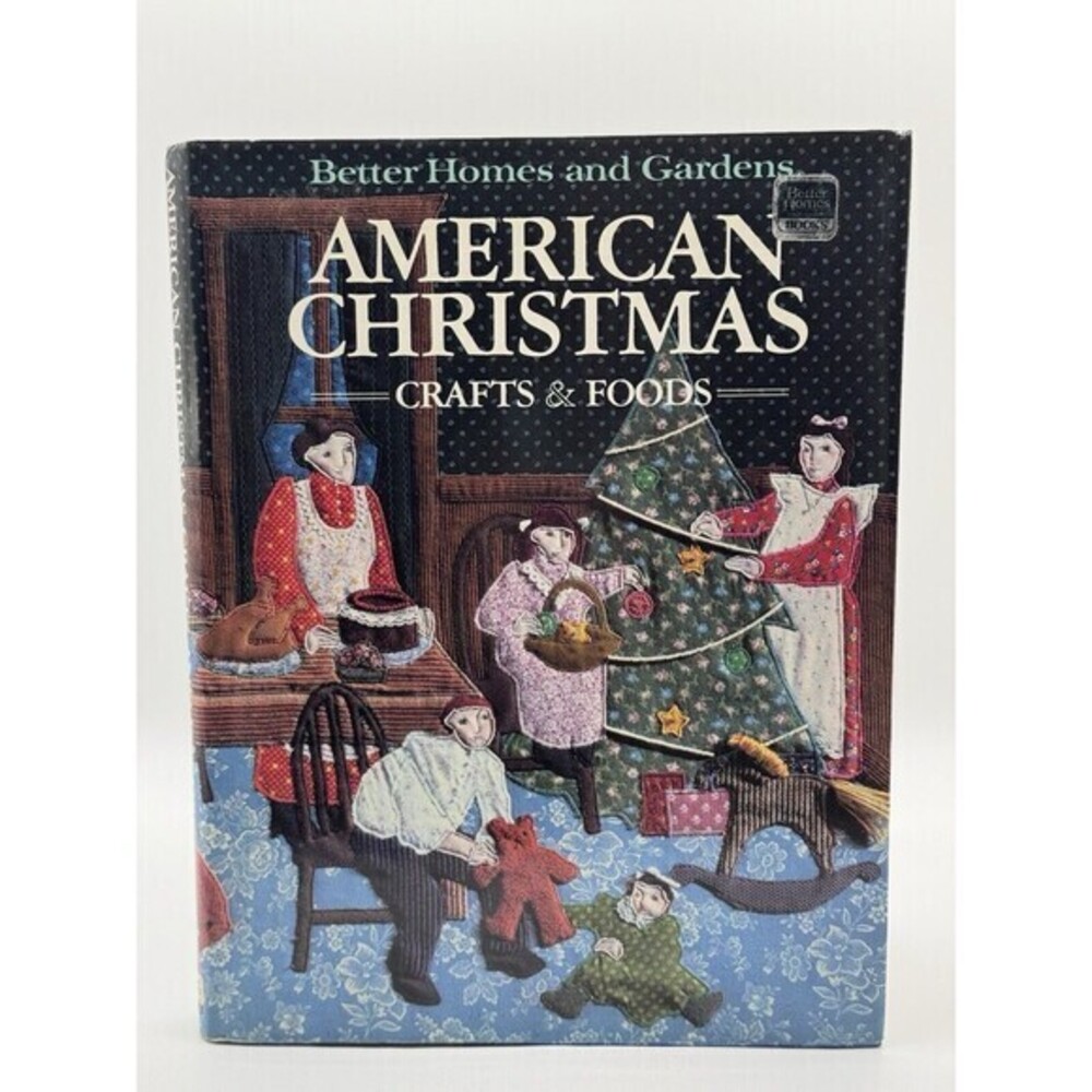 Vintage Better Homes and Garden Books American Christmas Crafts & Foods First Ed